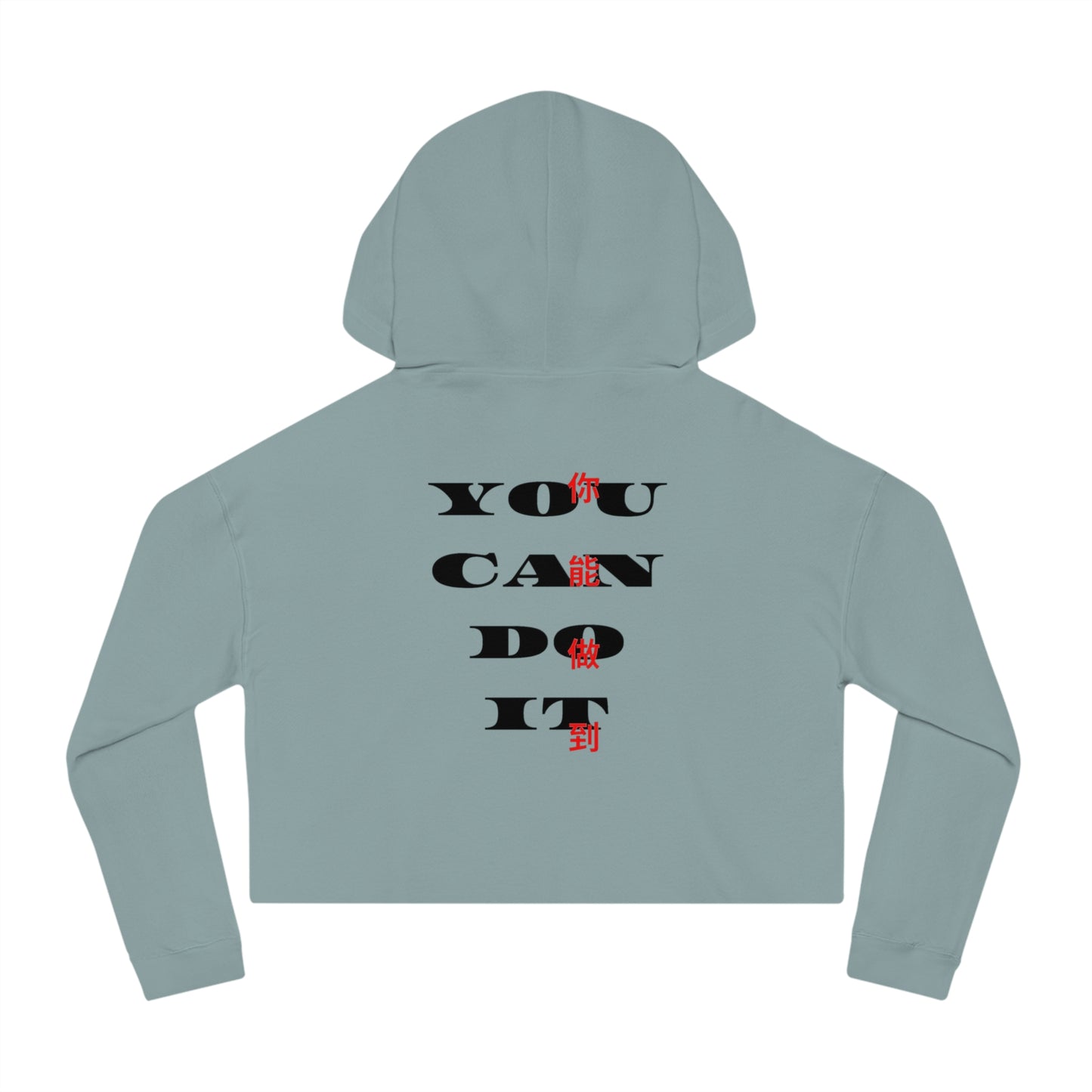 'YOU CAN DO IT' CROP HOODIE